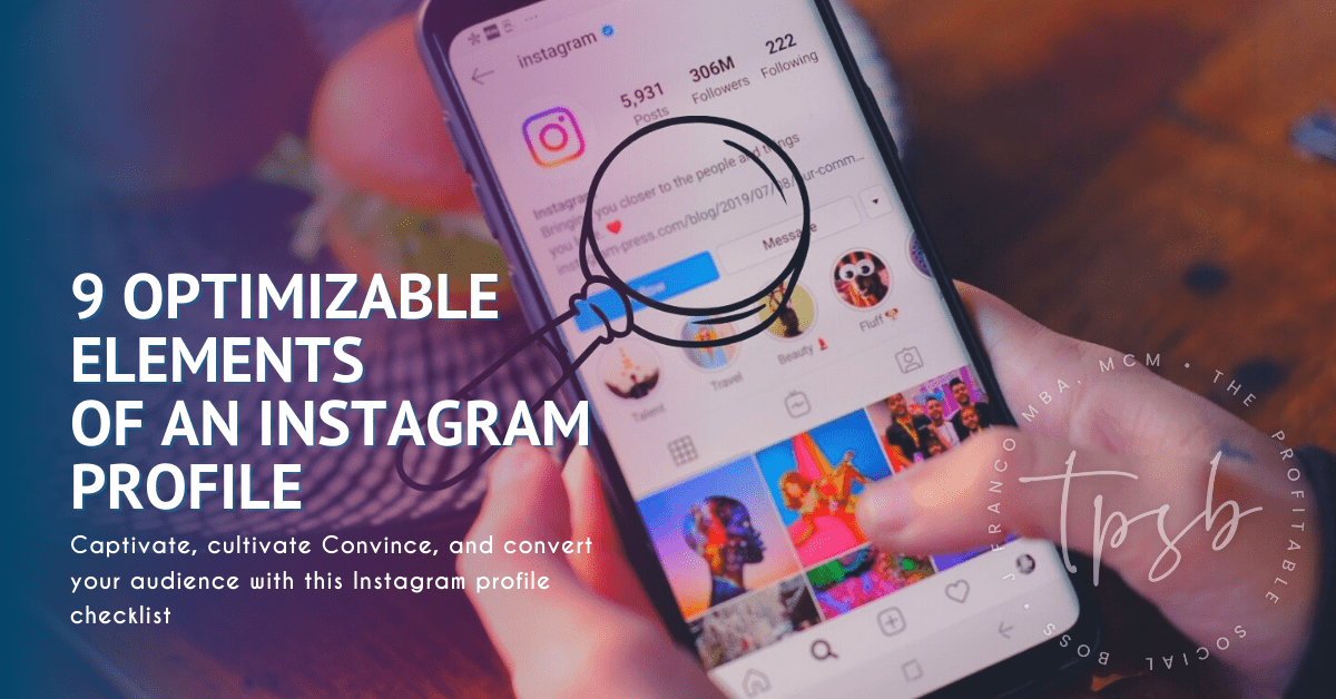 9 Optimizable Elements of A Killer Instagram Profile