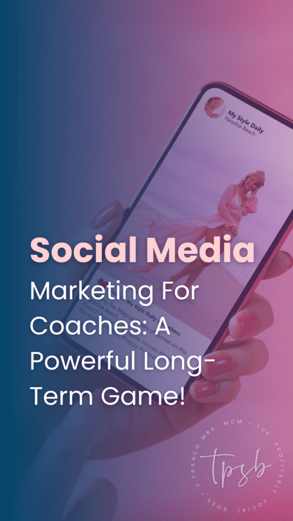 Social Media Marketing For Coaches